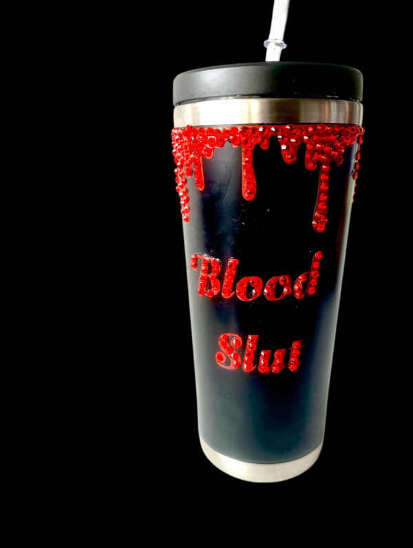 Blood Slut Tumbler